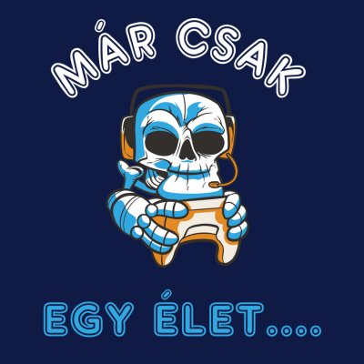 Már csak egy élet